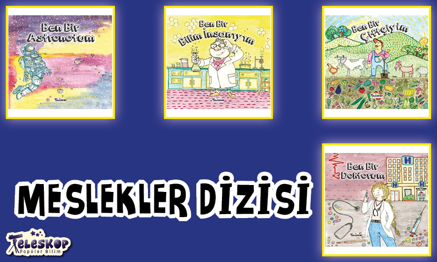 TELESKOP POPÜLER BİLİM YAYINLARI - Tel: 0216 387 00 59 - Faks: 0216 387 00 39 - Ferhatpaşa Mahallesi 23. Sokak No:57-59 Ataşehir - İstanbul - www.teleskoppopulerbilim.com - info@teleskoppopulerbilim.com - teleskoppopulerbilim@gmail.com